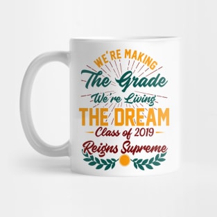 Class of 2019 Reigns Supreme Mug